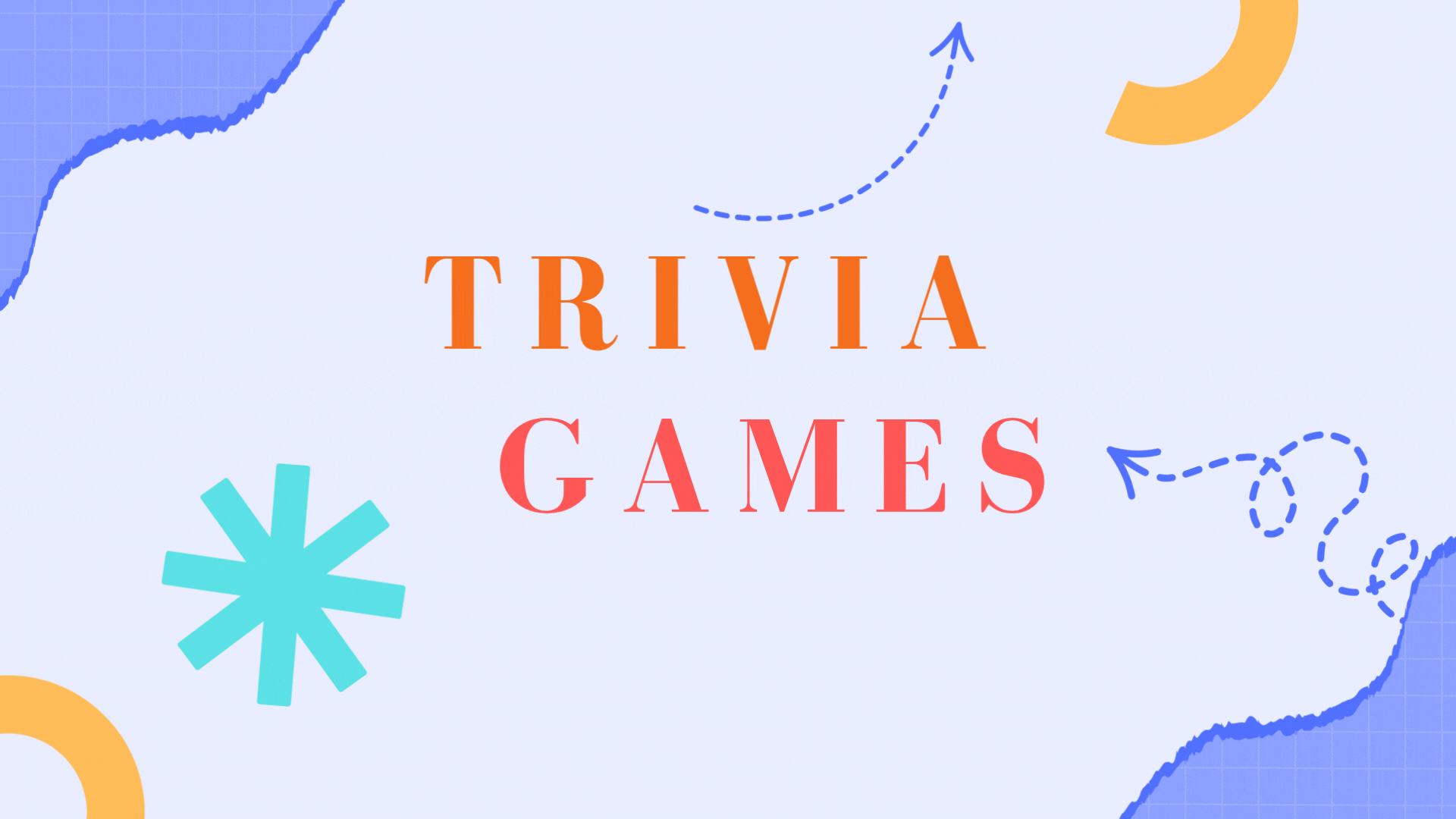 Trivia Games - Test your knowledge with fun and engaging trivia questions.